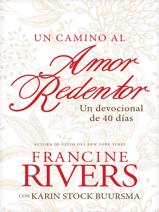 Title details for Un camino al amor redentor by Francine Rivers - Available